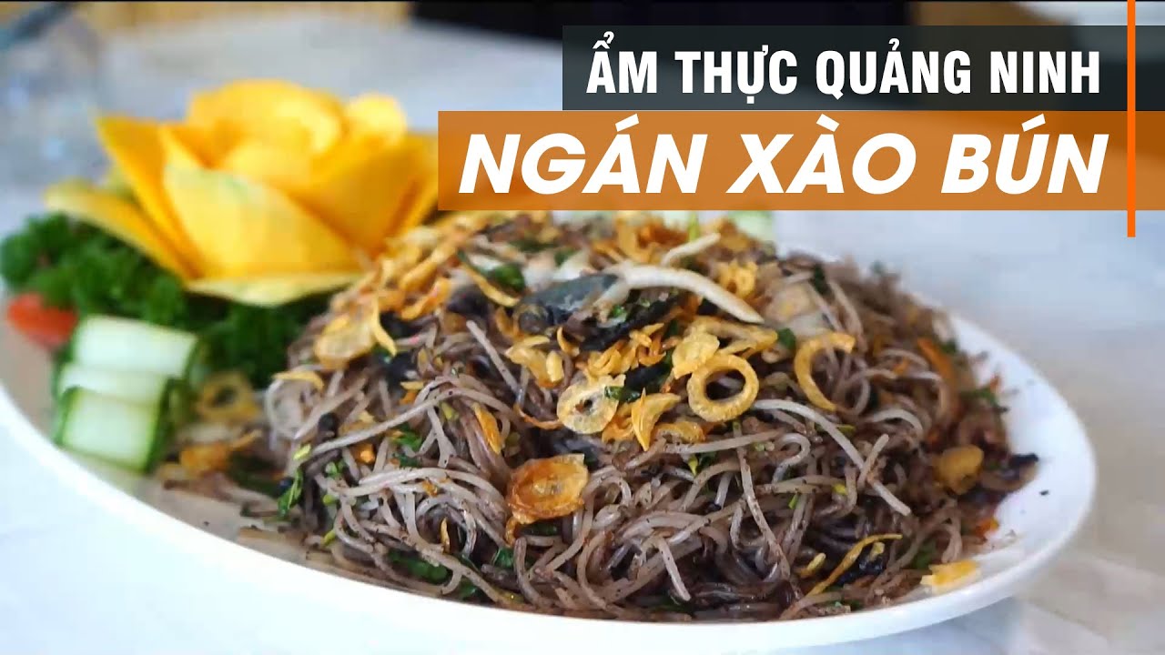 Bún xào ngán